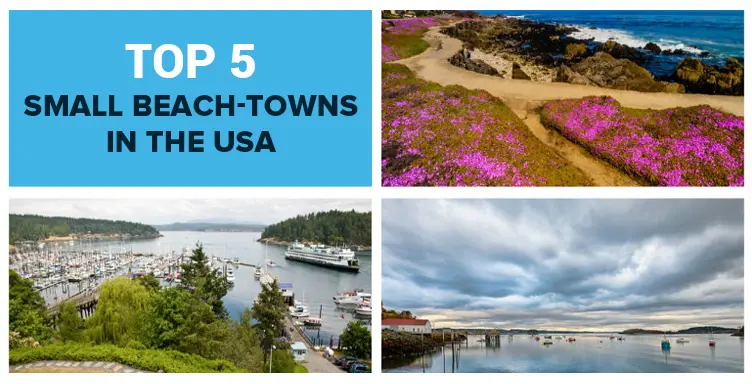 Top 5 Small Beach-Towns in America